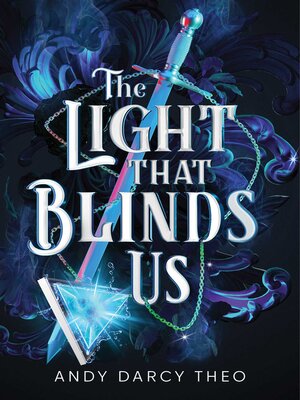 cover image of The Light That Blinds Us